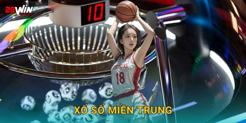 Xổ số miền Trung minh bạch – Kết quả chuẩn giờ tại 28win
